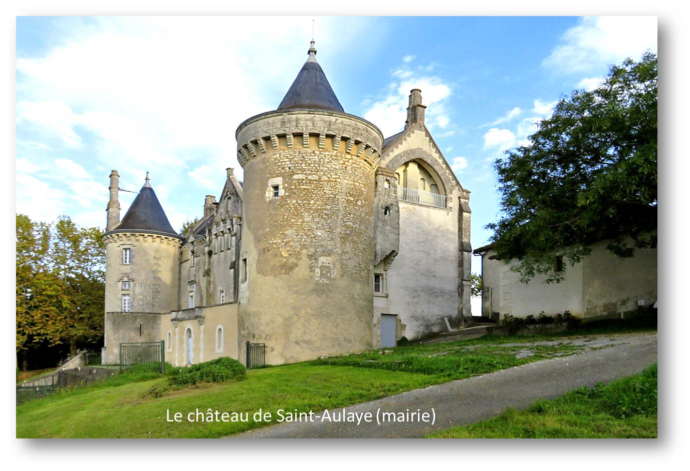 le chateau de saint aulaye